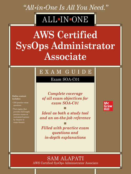 Title details for AWS Certified SysOps Administrator Associate All-in-One-Exam Guide (Exam SOA-C01) by Sam R. Alapati - Available